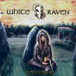 White Raven : In the Forest